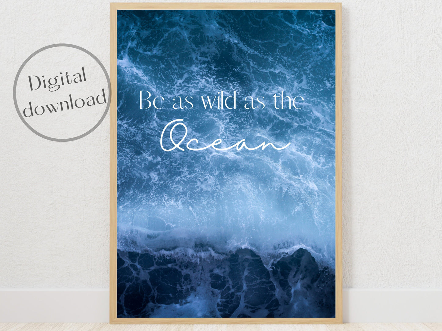 Be Wild Ocean Print, Nursery, Gender Neutral, Nursery Decor, Ocean Nursery Wall Art, Coastal Prints, Kids Wall Art, Instant Download