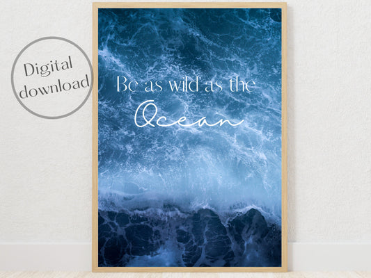 Be Wild Ocean Print, Nursery, Gender Neutral, Nursery Decor, Ocean Nursery Wall Art, Coastal Prints, Kids Wall Art, Instant Download